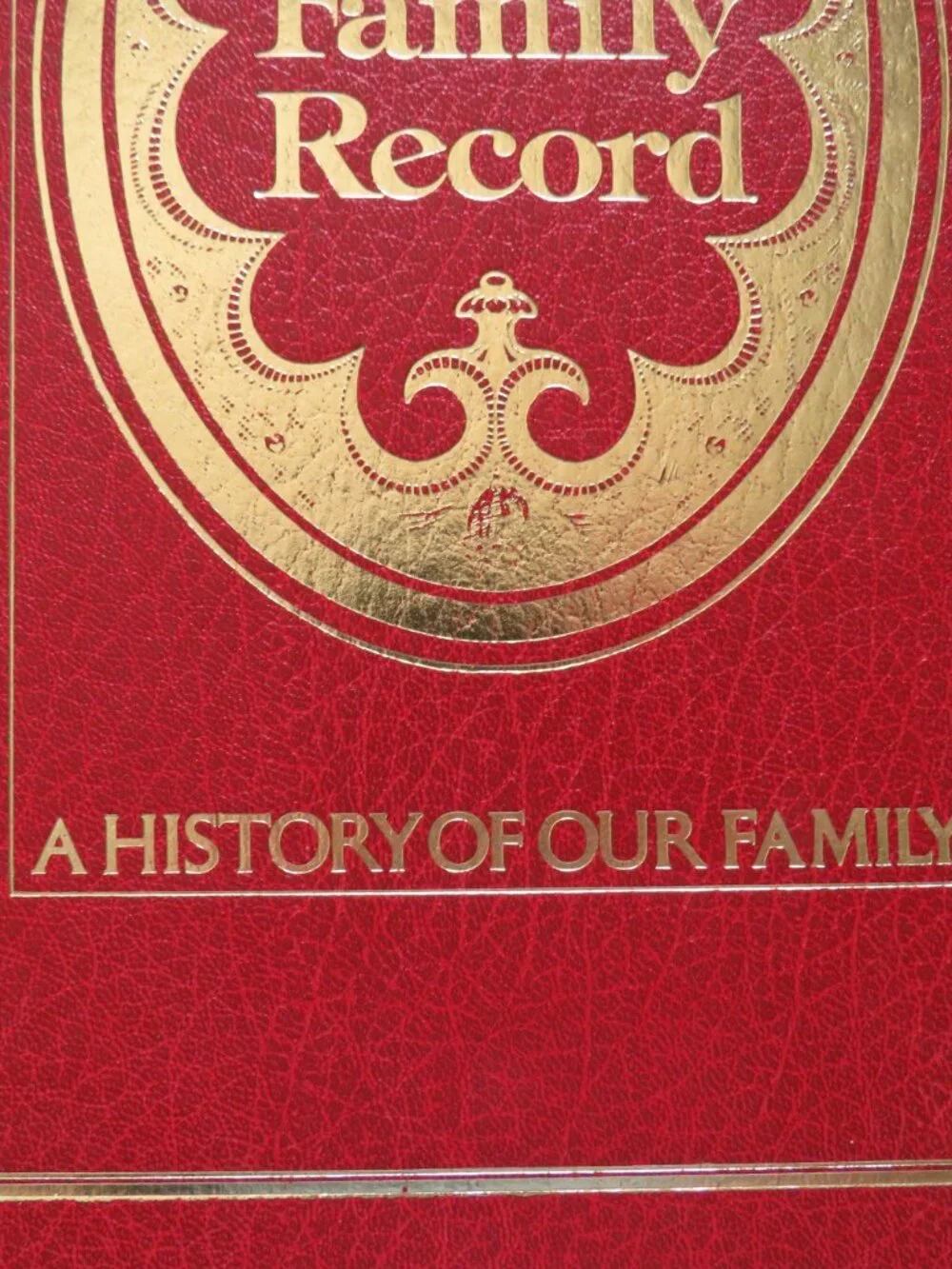Our Family Record A History Of Our Family Red Gold Hardcover Book Vintage Unused
